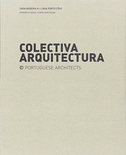 [9789898456342] Casa Aroeira III e Casa Porto Côvo + Escritório TBWA\Lisboa