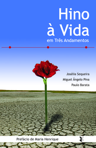 [9789898514349] Hino à Vida em Três Andamentos