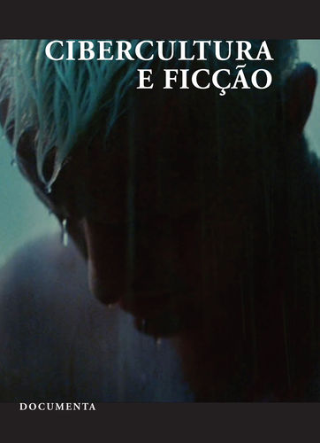 [9789898618092] Cibercultura e Ficção