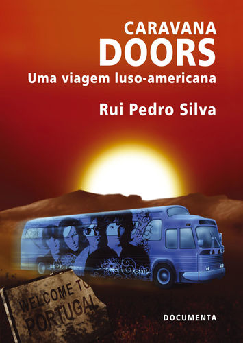 [9789898618306] Caravana Doors - Uma Viagem Luso-americana