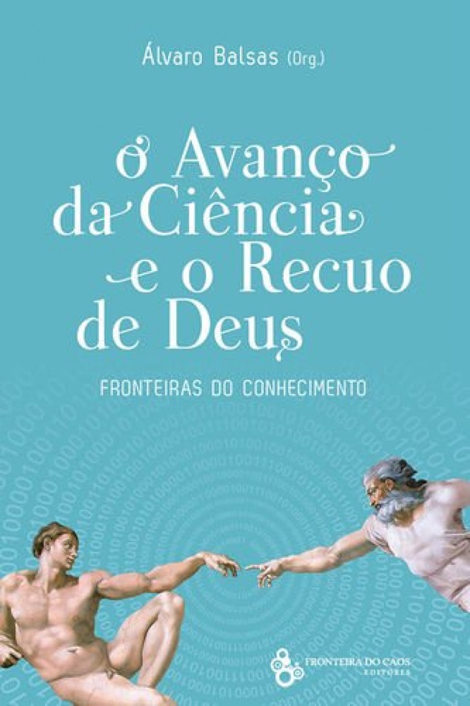 [9789898647016] O avanço da ciência e o recuo de Deus