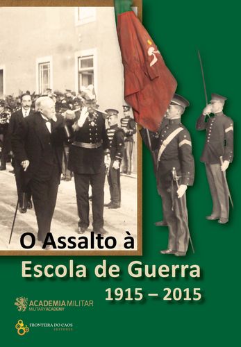 [9789898647481] O Assalto à Escola de guerra