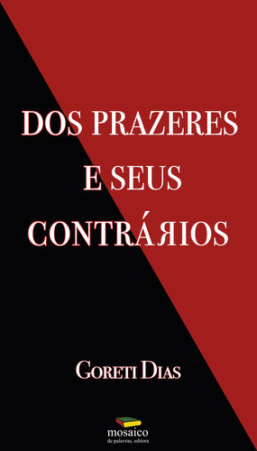 [9789898682307] Dos Prazeres e Seus Contrários