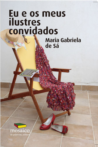 [9789898682338] Eu e Os Meus Ilustres Convidados