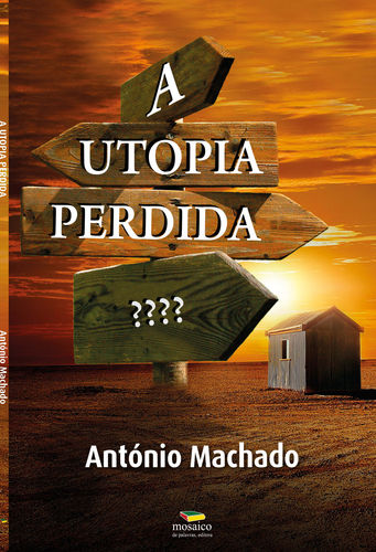 [9789898682383] A Utopia Perdida