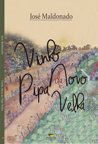 [9789898682536] Vinho Novo Da Pipa Velha