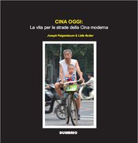 [9789898717191] Cina Oggi: la Vita Per Le Strade Della Cina Moderna