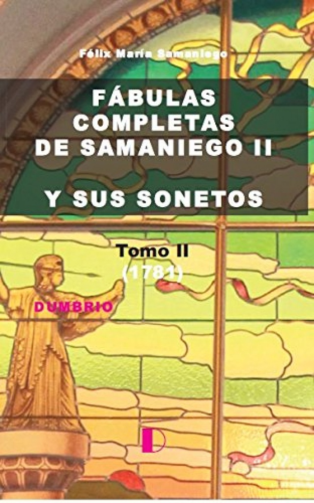 [9789898717436] Fabulas Completas de Samaniego II y Sus Sonetos