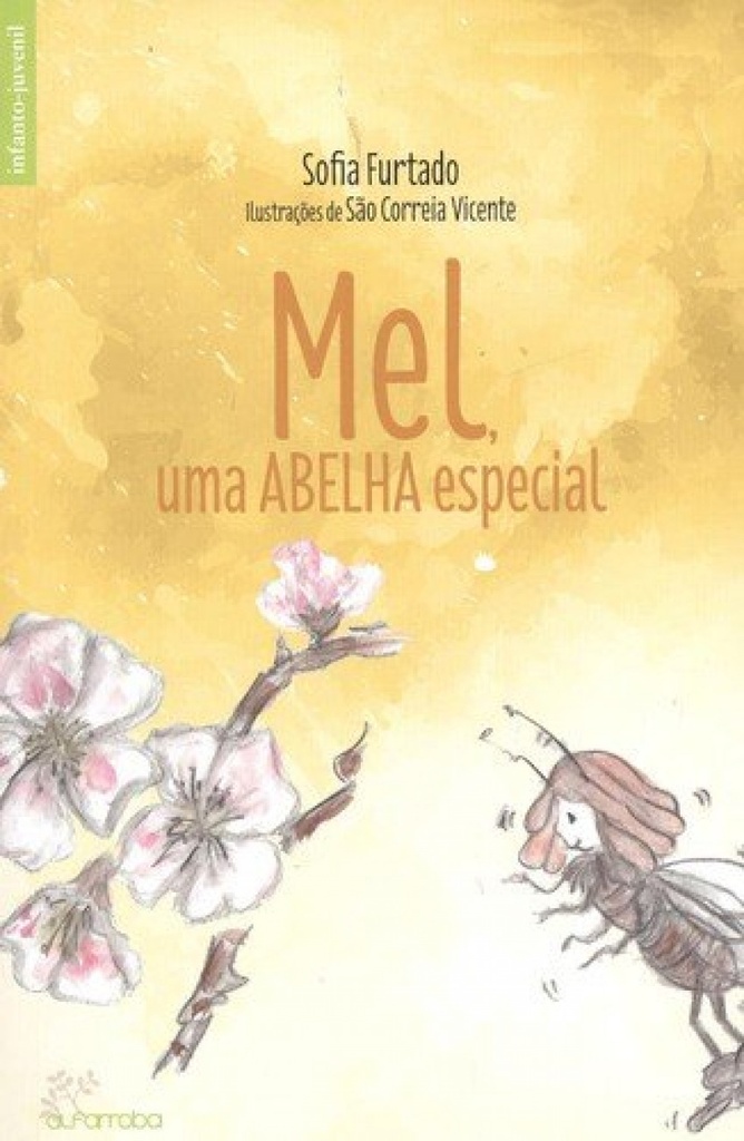 [9789898745873] Mel: Uma Abelha Especial