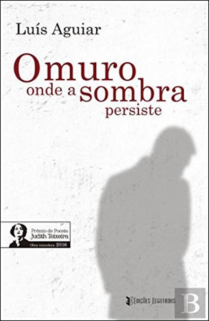 [9789898801708] O Muro Onde a Sombra Persiste