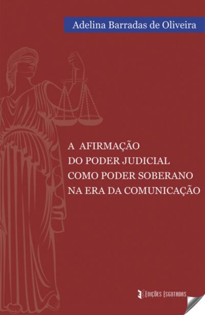 [9789898801951] A Afirmação Do Poder Judicial Como Poder Soberano Na Era Da Cominucação