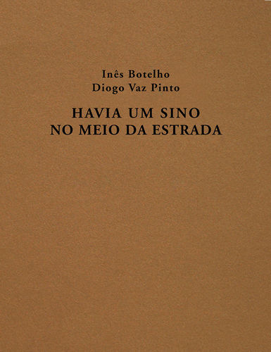[9789898834232] Havia Um Sino No Meio Da Estrada