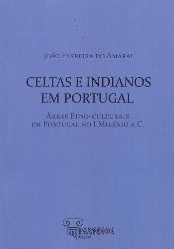 [9789898845139] Celtas e Indianos Em Portugal