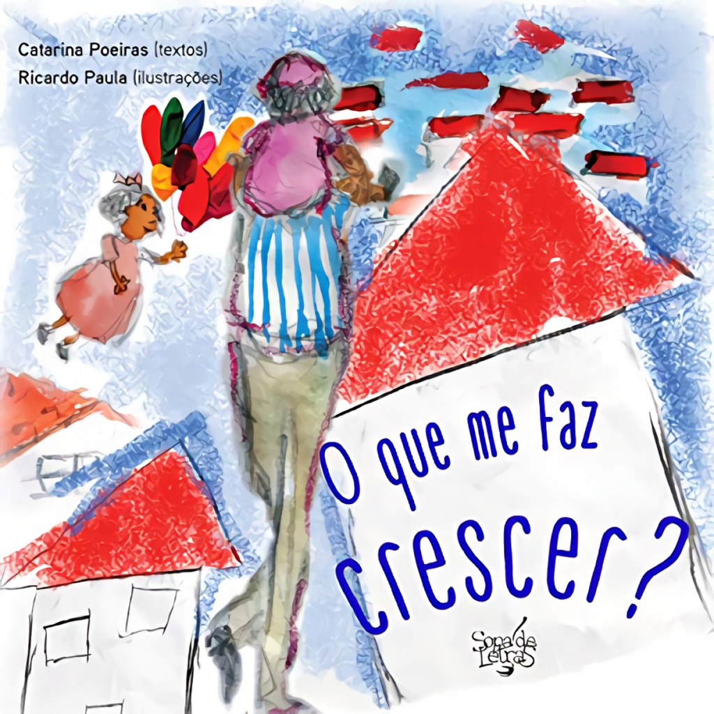 [9789898854032] O que Me Faz Crecer?