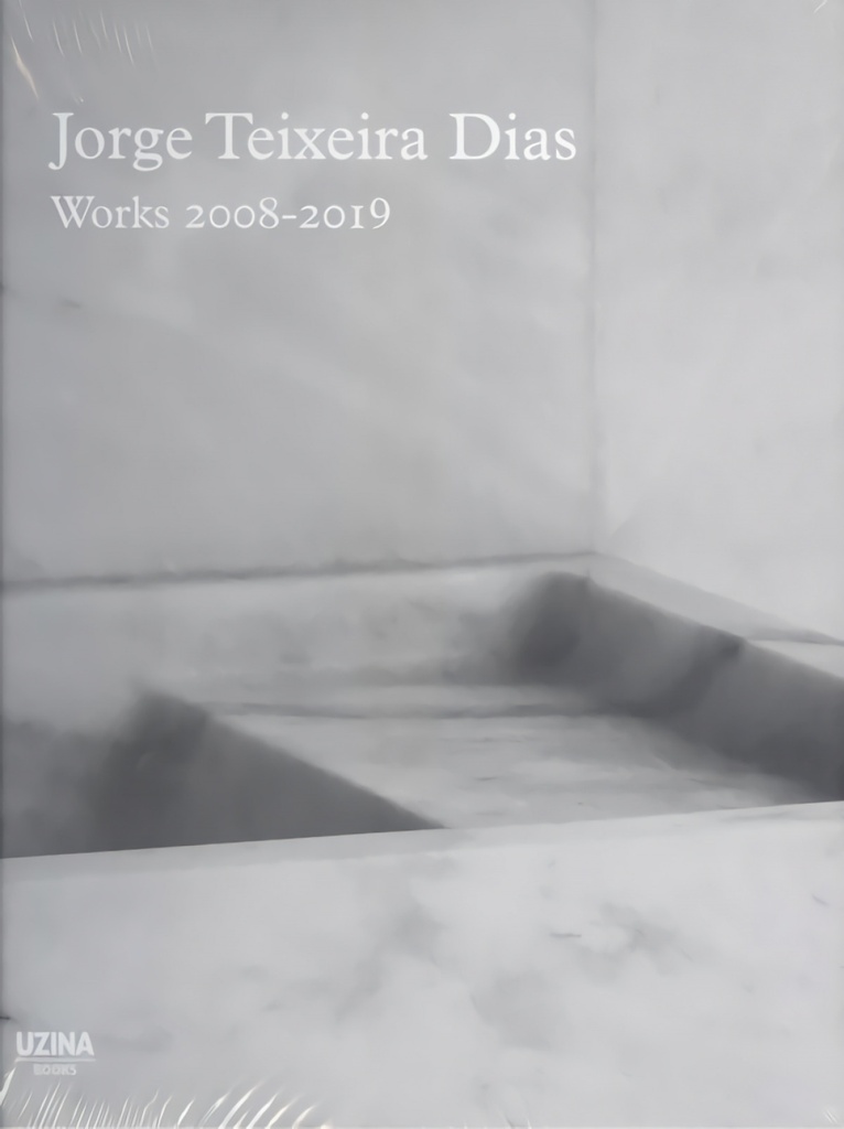 [9789898875181] Jorge Teixeira Dias. Works 2008-2019