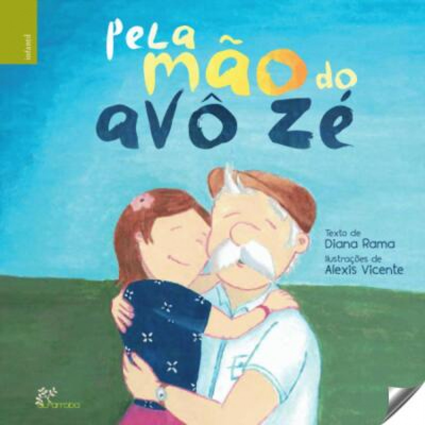 [9789898888969] Pela Mão Do Avó Zè