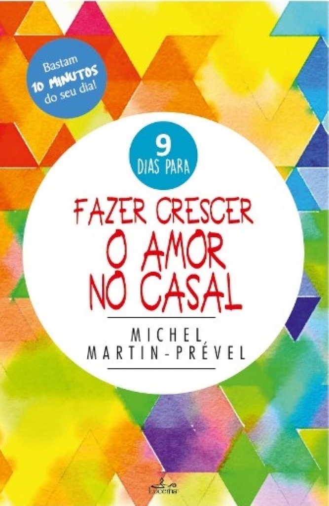 [9789898976680] 9 dias para Fazer Crescer o Amor no Casal