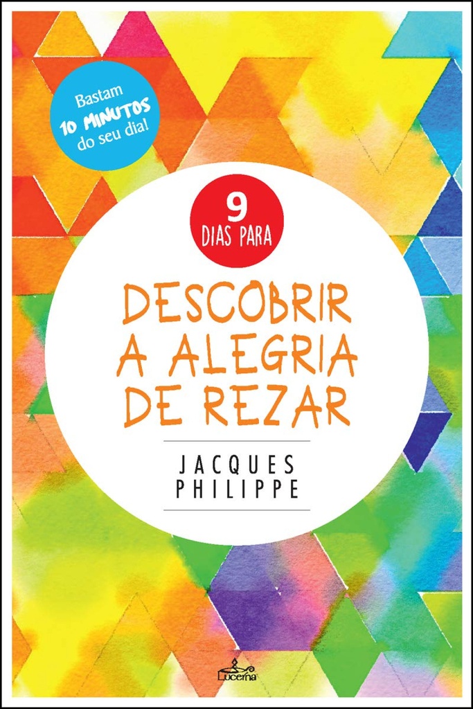 [9789898993069] Descobrir a Alegria de Rezar