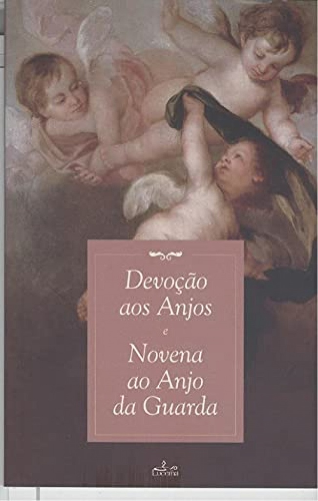 [9789898993328] Devoção Aos Anjos: Novena Ao Anjo Da Guarda