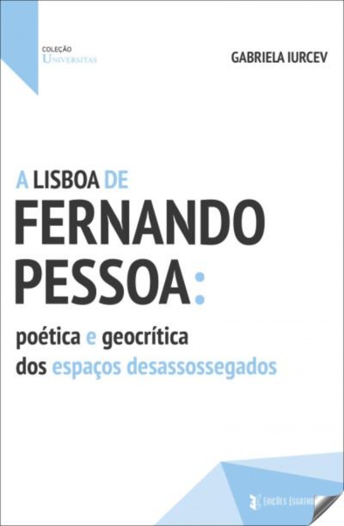 [9789899015661] A Lisboa de Fernando Pessoa