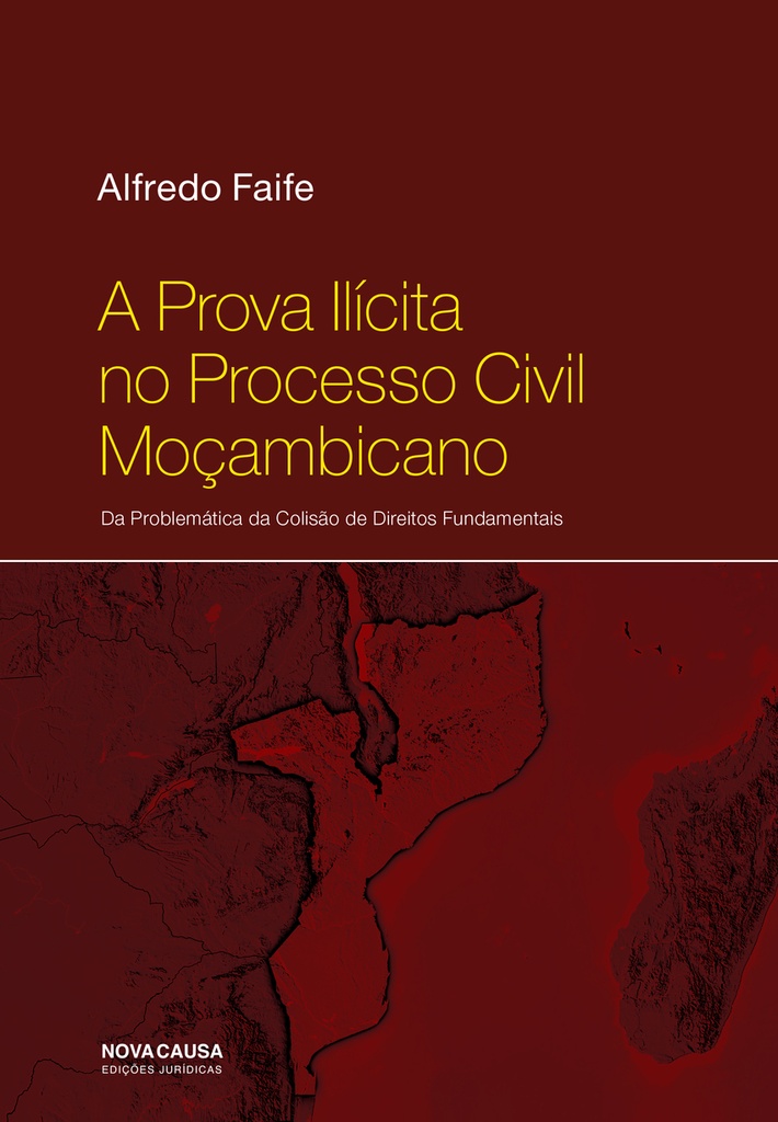 [9789899026391] A Prova Ilícita No Processo CIVIL Moçambicano