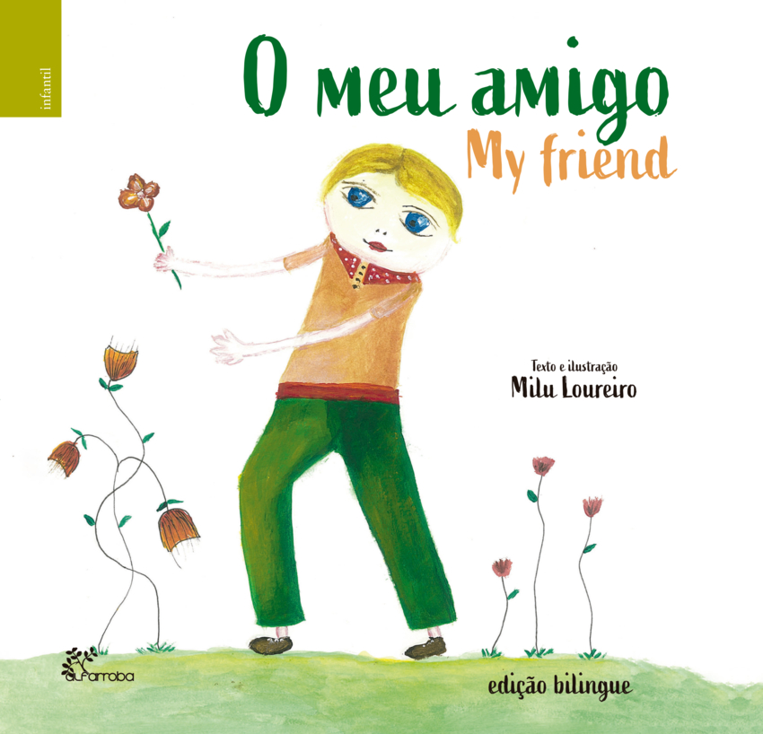 [9789899068346] O Meu Amigo My Friend