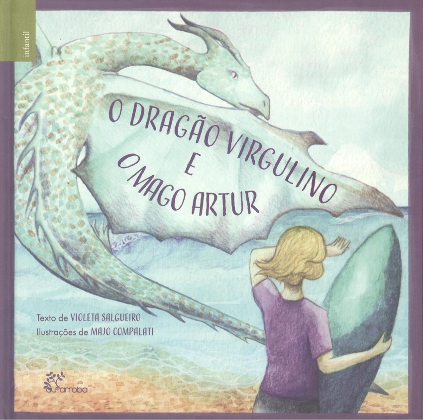 [9789899068933] O Dragão Virgulino e o Mago Artur