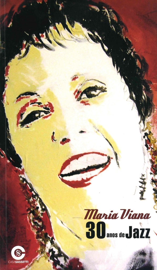 [9789899516854] Maria Viana, 30 Anos de Jazz