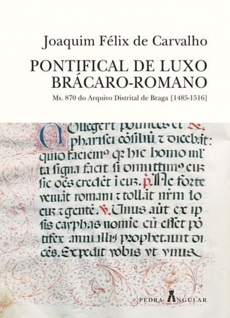 [9789899711907] Pontifical de Luxo Brácaro-romano