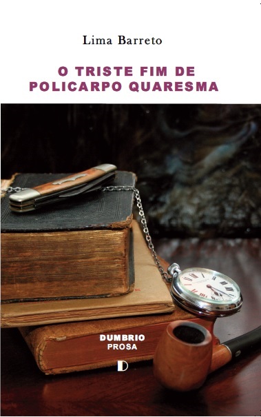 [9789899877467] O Triste Fim de Policarpo Quaresma