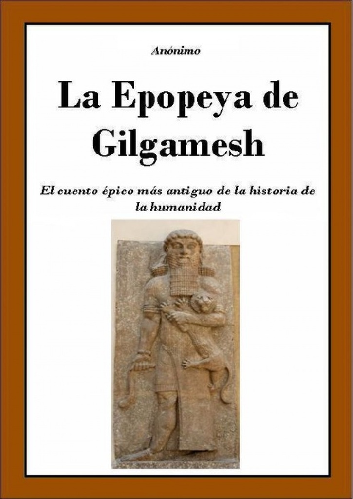 [9789942025630] La Epopeya de Gilgamesh