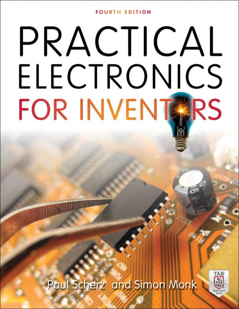 [9781259587542] Practical electronics for inventors