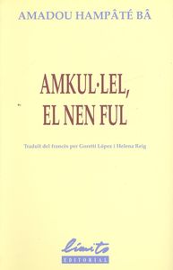 Amkul´lel, el nen ful