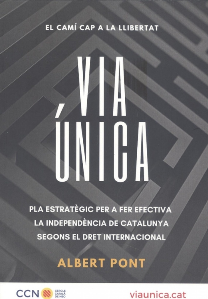 [9789998787605] Via unica: el cami cap a la llibertat