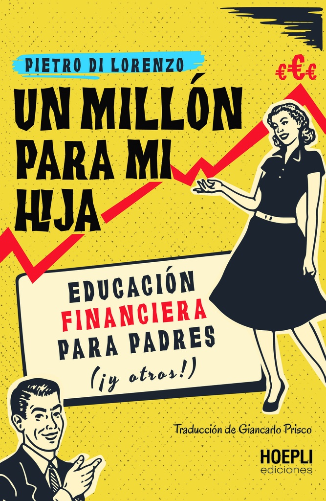 [9791254990025] Un Millon para Mi Hija