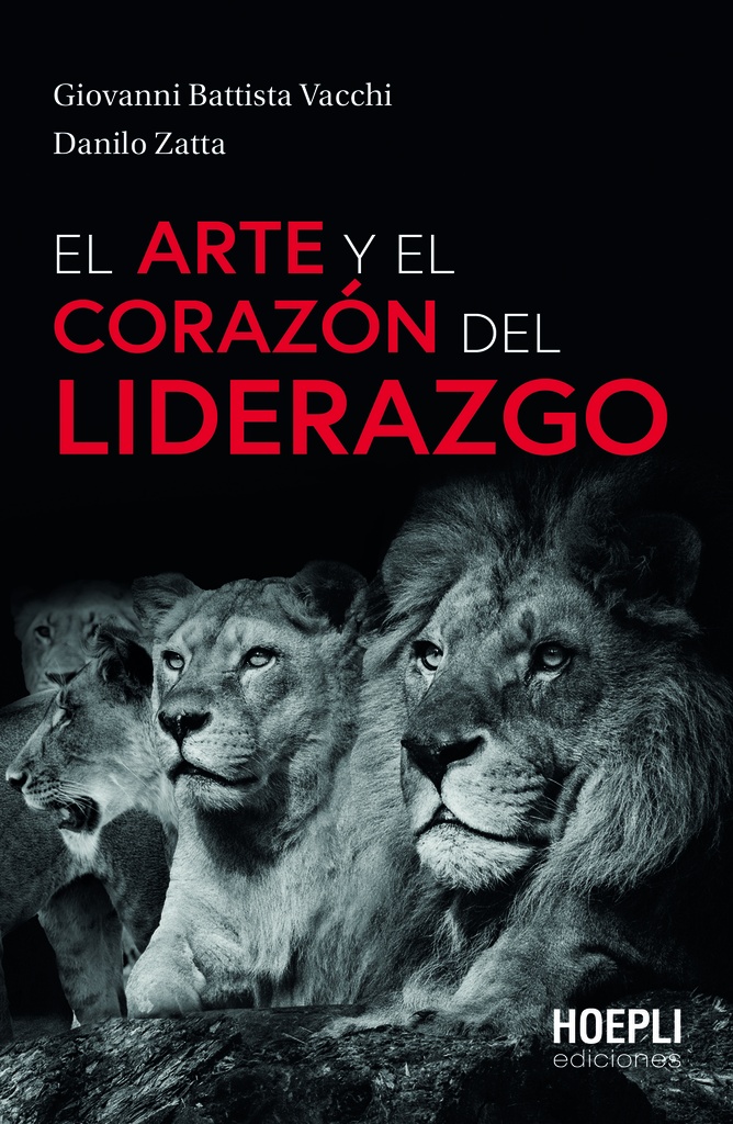 [9791254990117] El Arte y el Corazón del Liderazgo