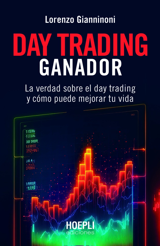 [9791254990131] Day Trading Ganador Mejorar Tu Vida