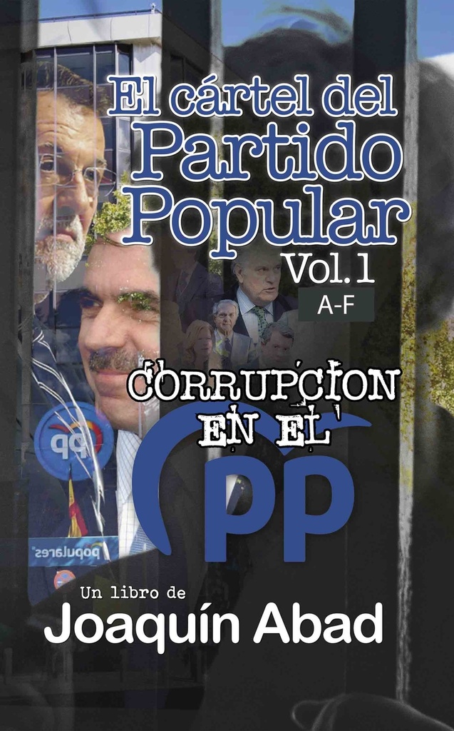 [9798363185496] El Cartel del Partido Popular Vol-1
