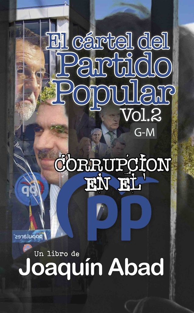 [9798363702372] El Cartel del Partido Popular Vol-2