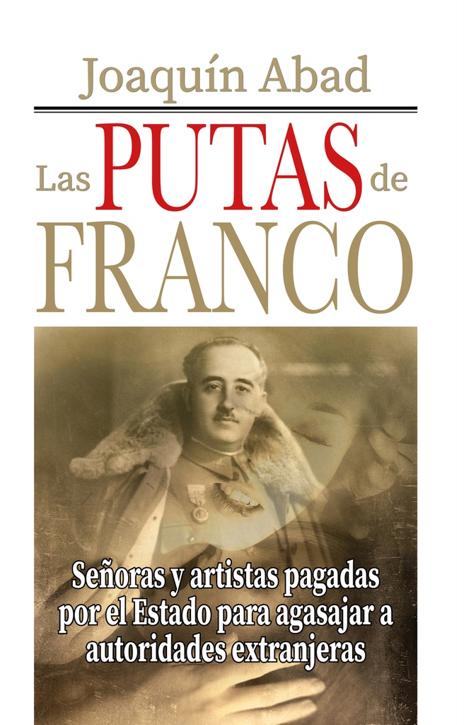 [9798373923316] Las Putas de Franco