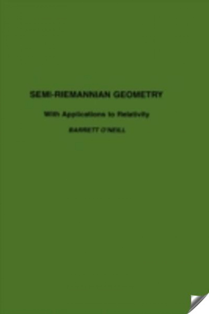 [9780125267403] SEMI-RIEMANNIAN GEOMETRY WITH APPLICATIONS TO RELATIVITY, 103,103