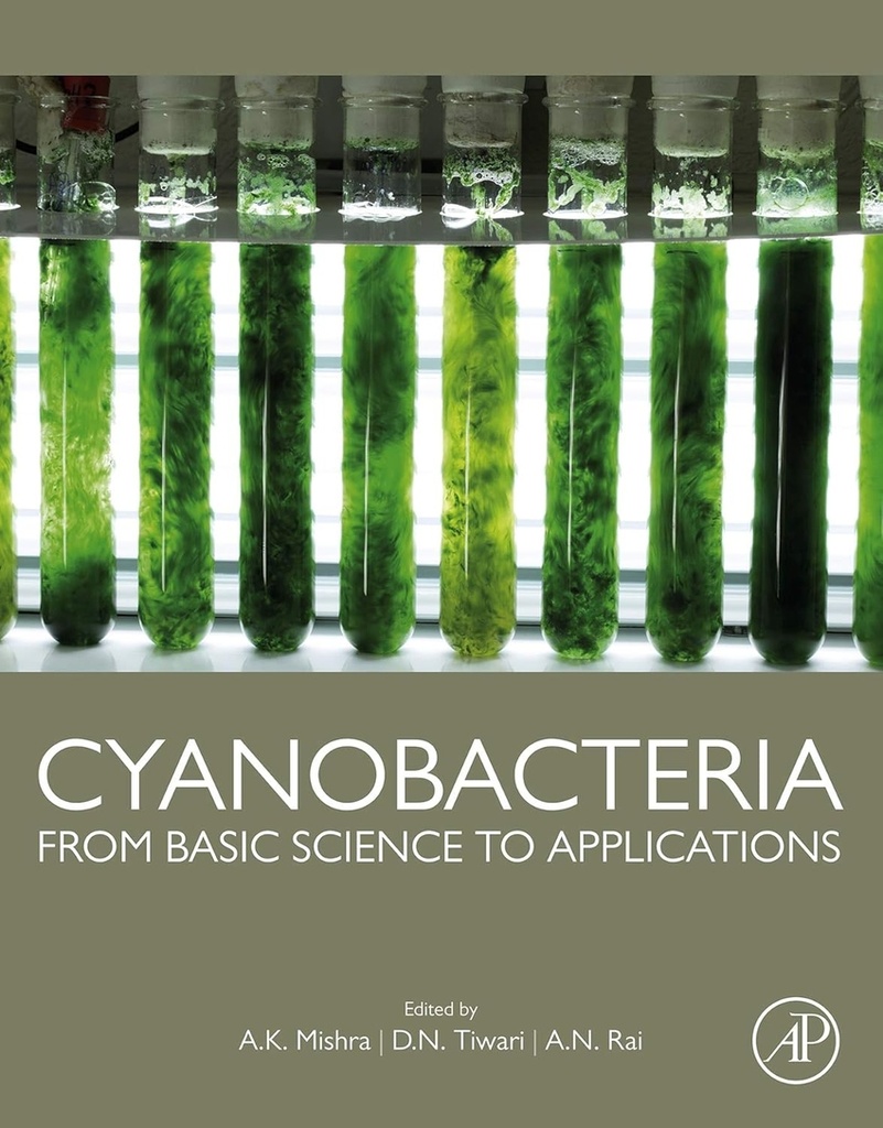 [9780128146675] Cyanobacteria:from basic science to applications