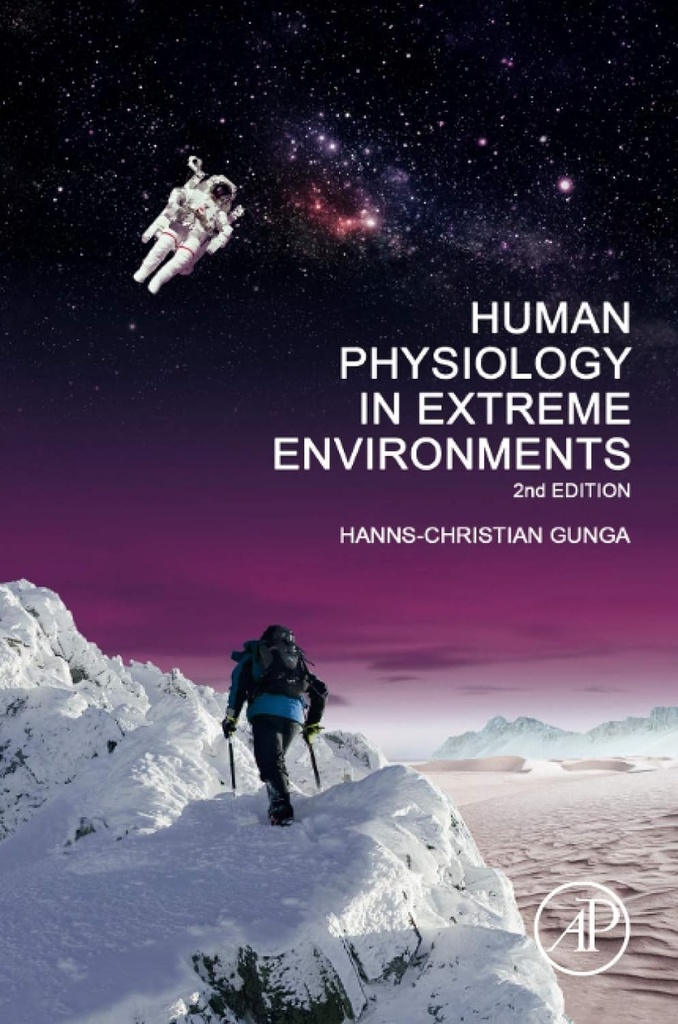 [9780128159422] Human Physiology in Extreme Environments