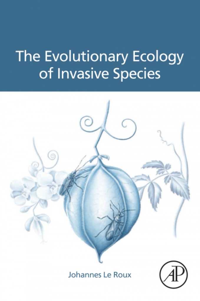 [9780128183786] The evolutionary ecology of invasive species