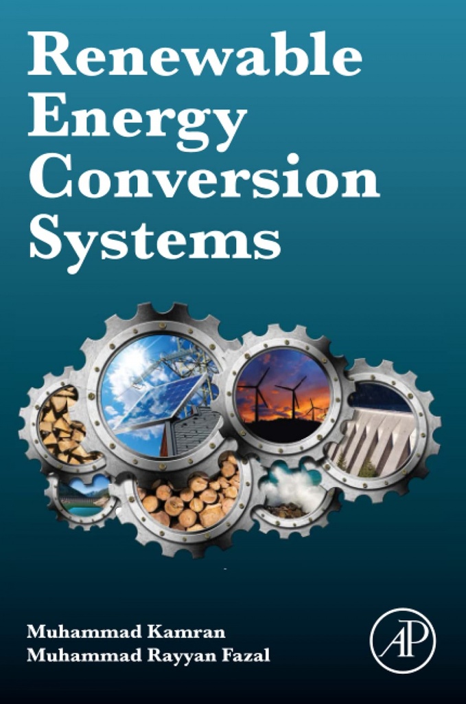 [9780128235386] RENEWABLE ENERGY CONVERSION SYSTEMS