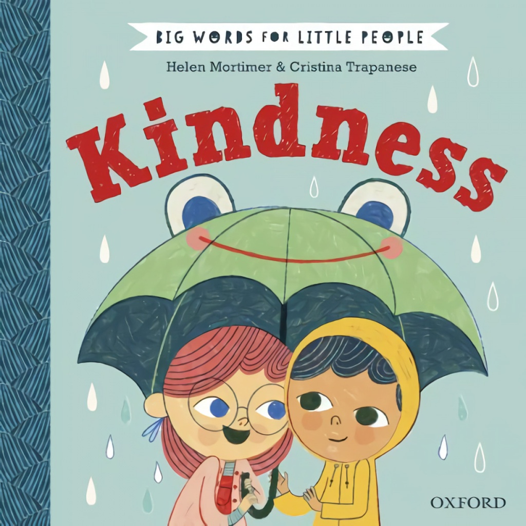 [9780192777492] BIG WORDS FOR LITTLE PEOPLE: KINDNESS
