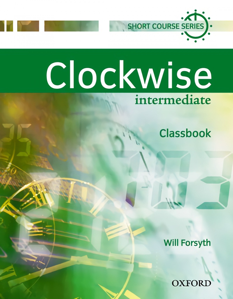 [9780194340786] Clockwise Intermediate : Classbook