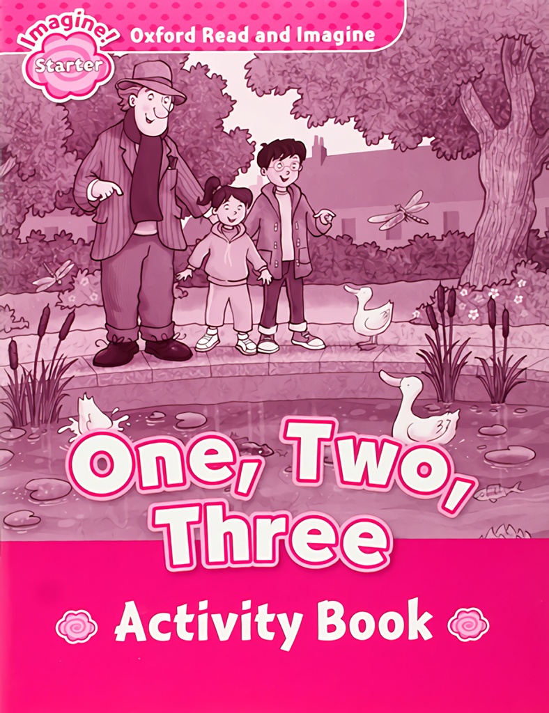 [9780194722346] Oxford Read and Imagine Starter One, Two, Three Activity Boo