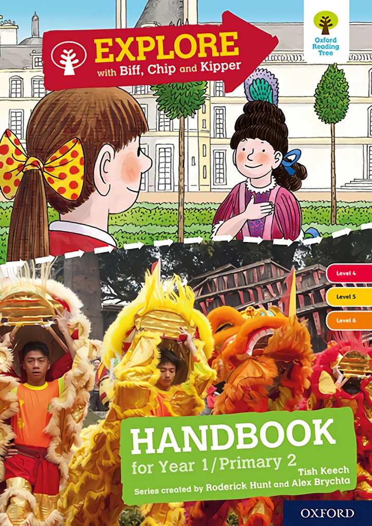 [9780198397243] Oxford Reading Tree Explore with Biff, Chip and Kipper Levels 4 to 6. Year 1/P2 Handbook