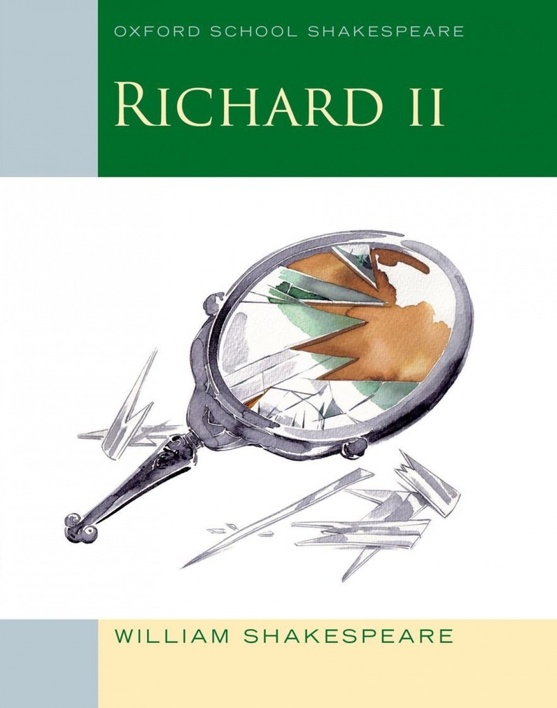 [9780199137008] RICHARD II (SCHOOL SHAKESPEARE)